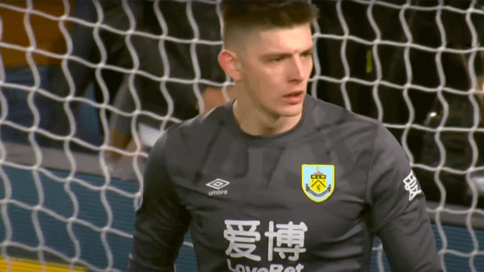 Chelsea identified Burnley's Nick Pope as a potential target